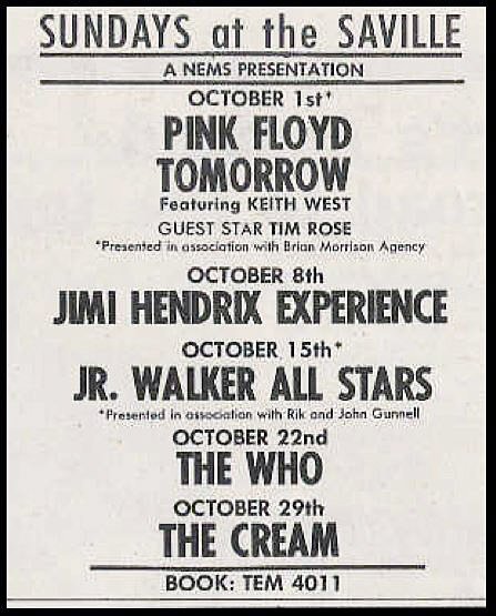 A 1967 newspaper advertisement headed Sundays at the Saville, a NEMS presentation, listing Pink Floyd with Tomorrow on 1 October, the Jimi Hendrix Experience on 8 October, Jr. Walker All Stars on 15 October, the Who on 22 October and the Cream on 29 October.